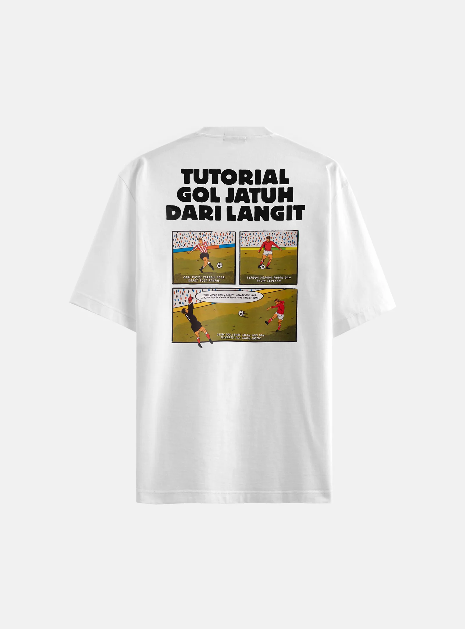 Coach Justin Podkes Selesai - Tutorial Gol Jatuh Dari Langit T-shirt